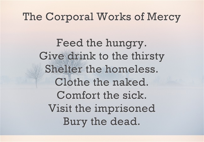 What are the corporal works of mercy?