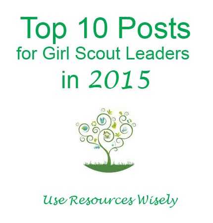 Top 10 posts for Girl Scout Leaders in 2015