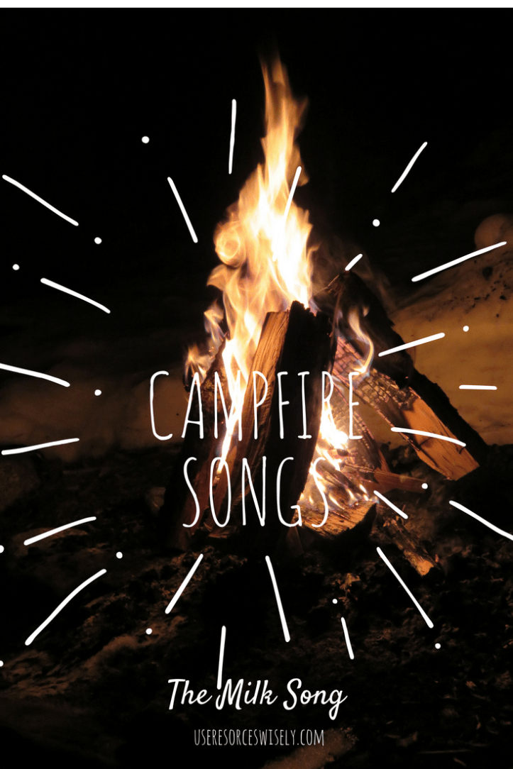 Songs for scout campouts - The Milk Song