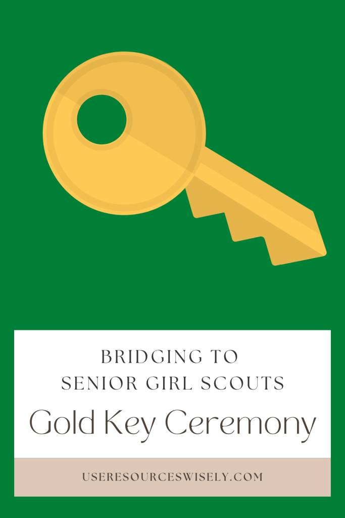 Gold Key Ceremony for bridging to Senior Girl Scouts